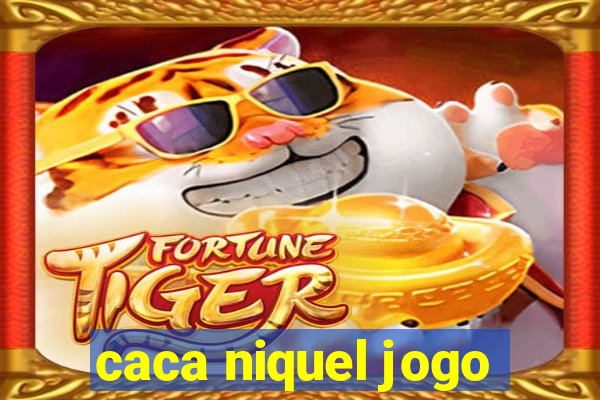 caca niquel jogo